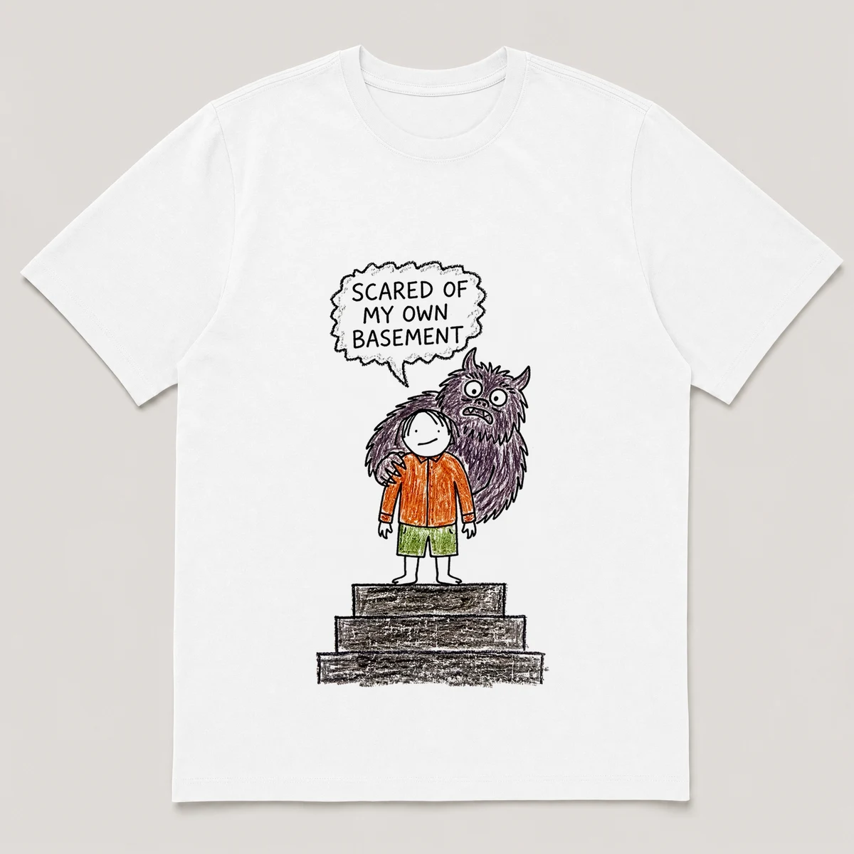 Front view of a White Tee printed with big furry monster hides behind a small kid at the top of dark stairs and the caption SCARED OF MY OWN BASEMENT, White front view