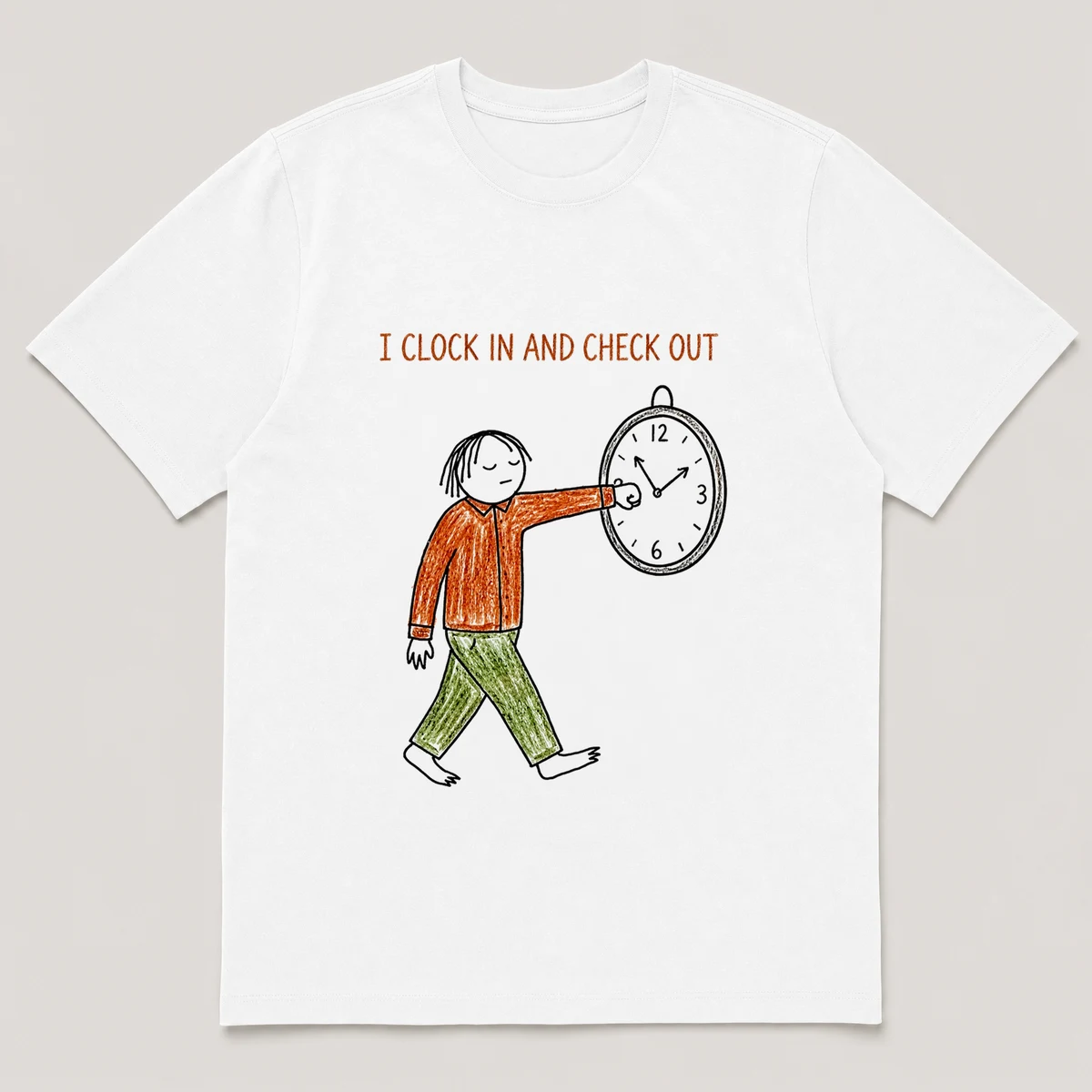 Front view of a White Tee printed with a guy punches a wall clock while sleepwalking past it with eyes closed and the caption I CLOCK IN AND CHECK OUT, White front view